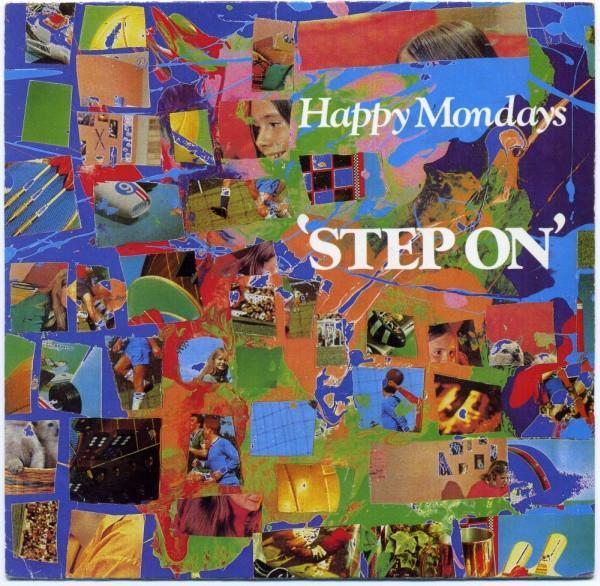 Happy Mondays - Step On