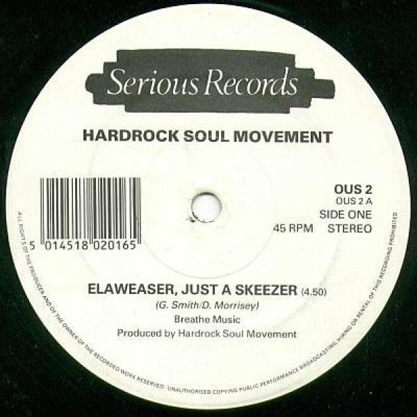 Hardrock Soul Movement - Elaweaser, Just A Skeezer