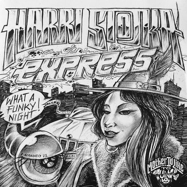 Harri Stojka Express - What A Funky Night / Marihuana