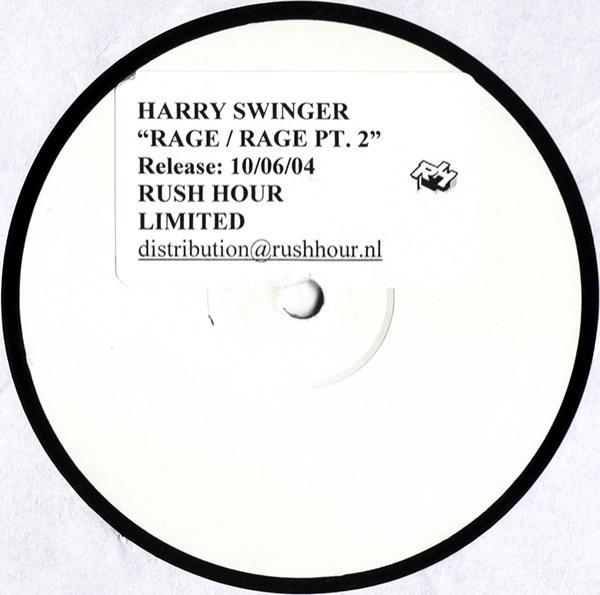 Harry Swinger - Rage