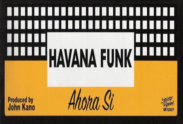 Havana Funk - Ahora Si - 2002