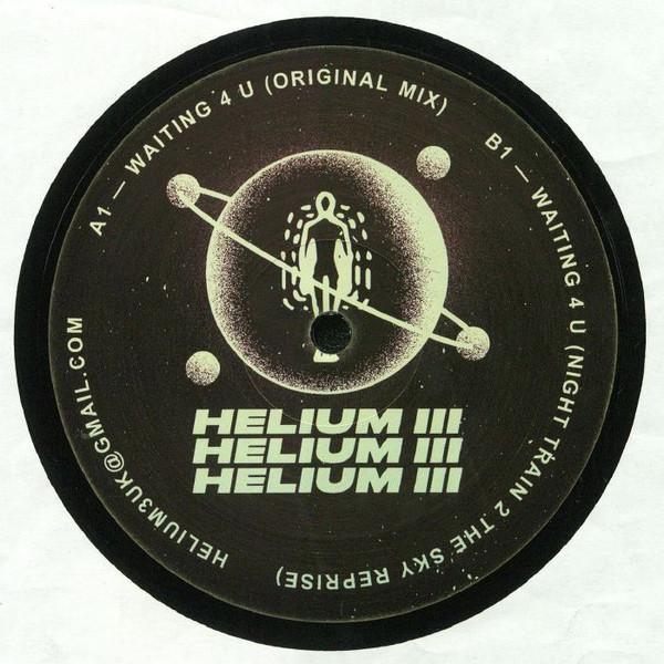 Helium III - Waiting 4 U