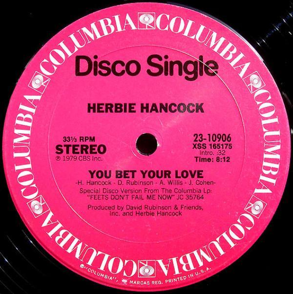 Herbie Hancock - You Bet Your Love / Ready Or Not