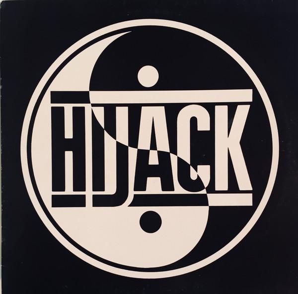 Hijack  - Hold No Hostage / Doomsday Of Rap
