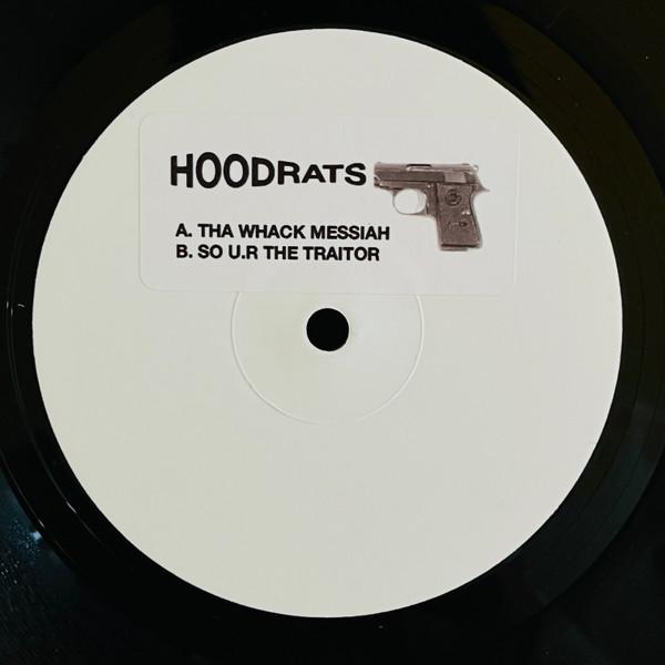 Hoodrats  - Tha Whack Messiah