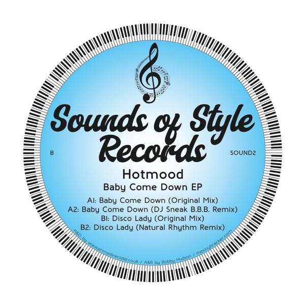Hotmood - Baby Come Down EP