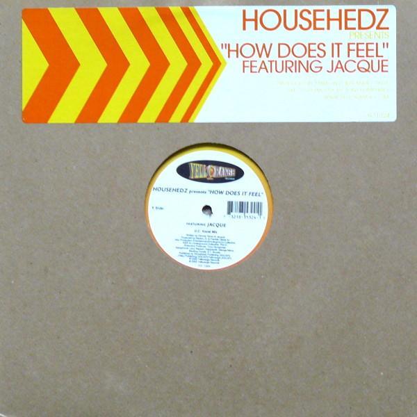Househedz, Jaquita - How Does It Feel