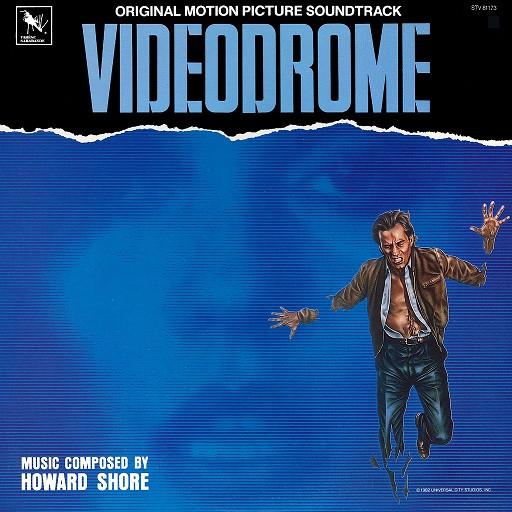 Howard Shore - Videodrome (Original Motion Picture Soundtrack)