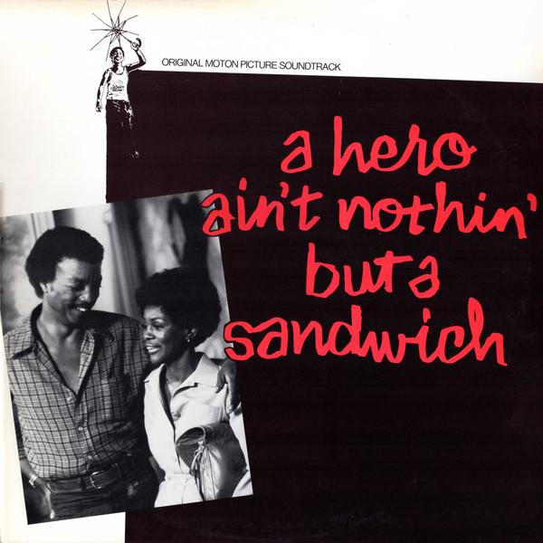 Hubert Laws Group - A Hero Ain't Nothin' But A Sandwich (Original Motion Picture Soundtrack)