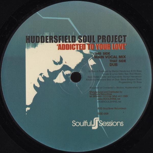 Huddersfield Soul Project - Addicted To Your Love