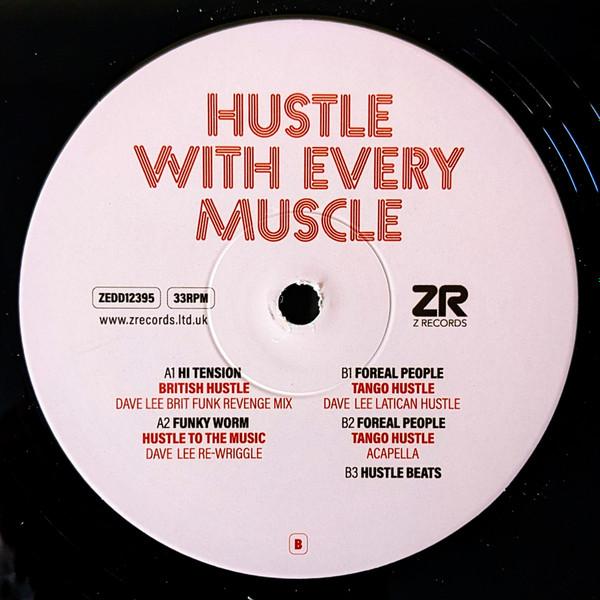  - Hustle With Every Muscle