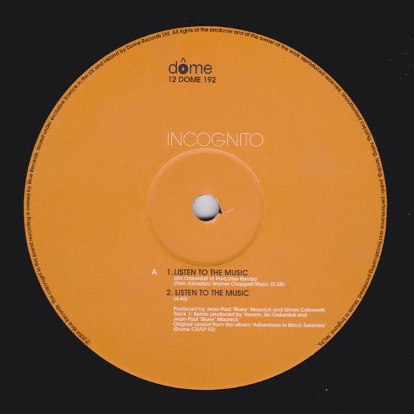 Incognito - Listen To The Music