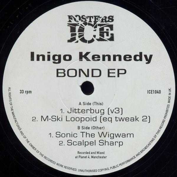 Inigo Kennedy - Bond EP