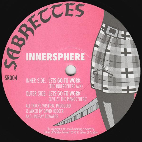 Innersphere - Lets Go To Work