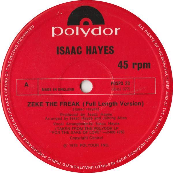 Isaac Hayes - Zeke The Freak