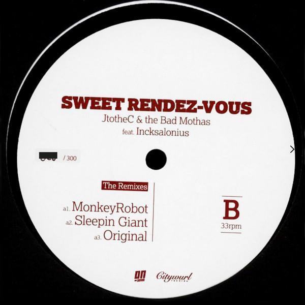 J to the C, Incksalonious, The Bad Mothas - Sweet Rendez-Vous: The Remixes