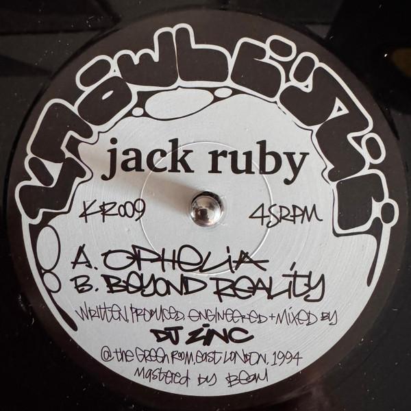 Jack Ruby - Ophelia / Beyond Reality