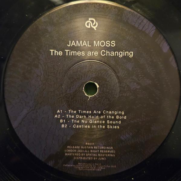Jamal Moss - The Times Are Changing