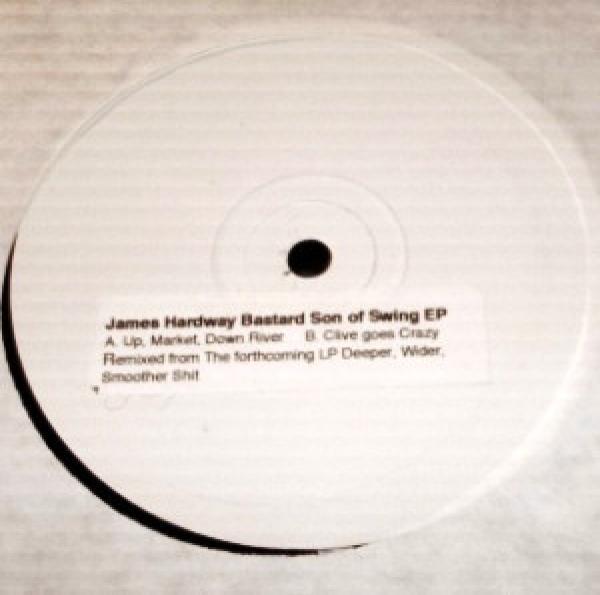 James Hardway - Bastard Son Of Swing