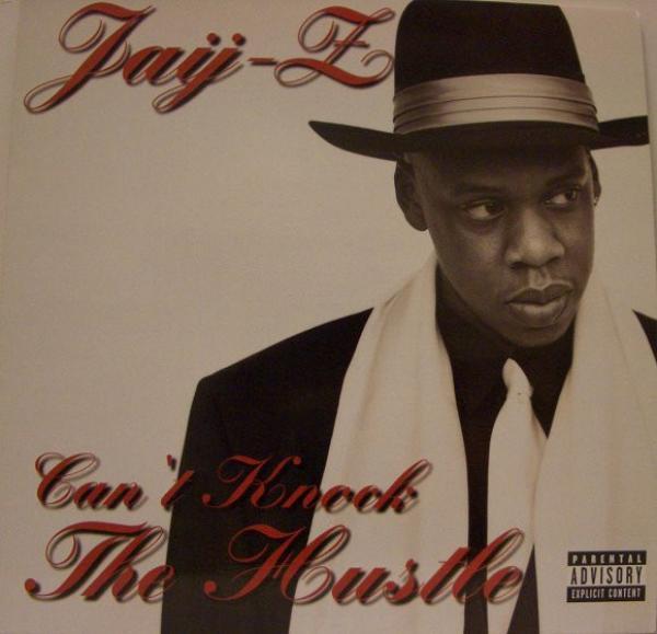 Jay-Z - Can't Knock The Hustle