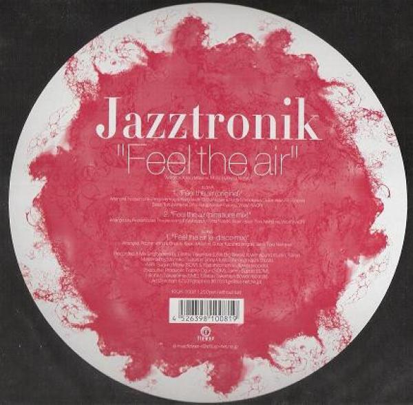 Jazztronik - Feel The Air