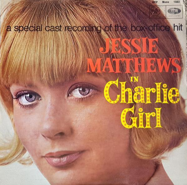 Jessie Matthews  - Jessie Matthews In Charlie Girl