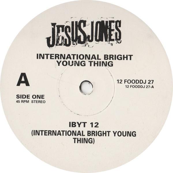 Jesus Jones - International Bright Young Thing