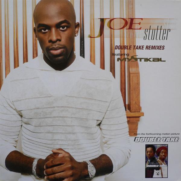 Joe - Stutter (Double Take Remixes)