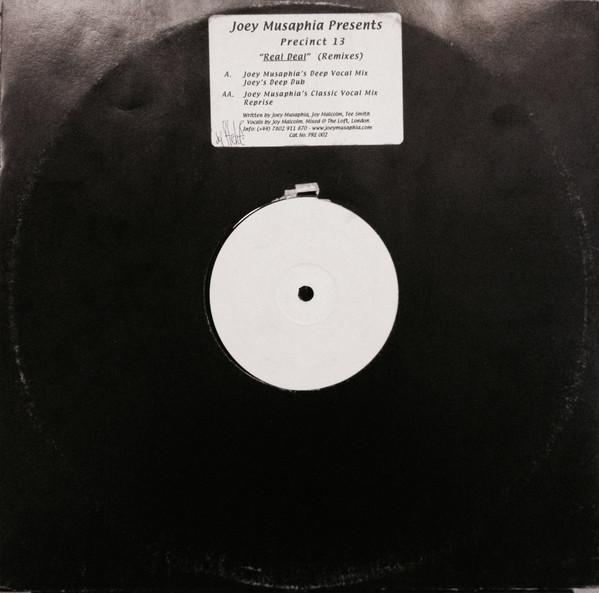 Joey Musaphia, Precinct 13 - Real Deal (Remixes)