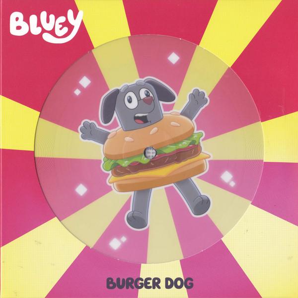 Joff Bush, The Bluey Music Team - Burger Dog