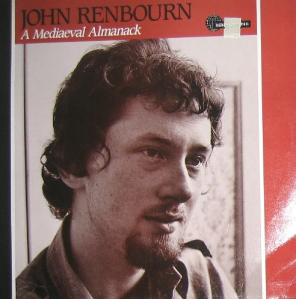 John Renbourn - A Mediaeval Almanack