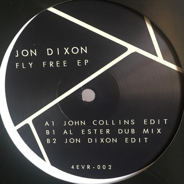 Jon Dixon (3) - Fly Free EP