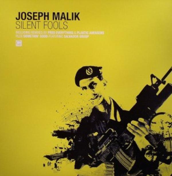 Joseph Malik - Silent Fools