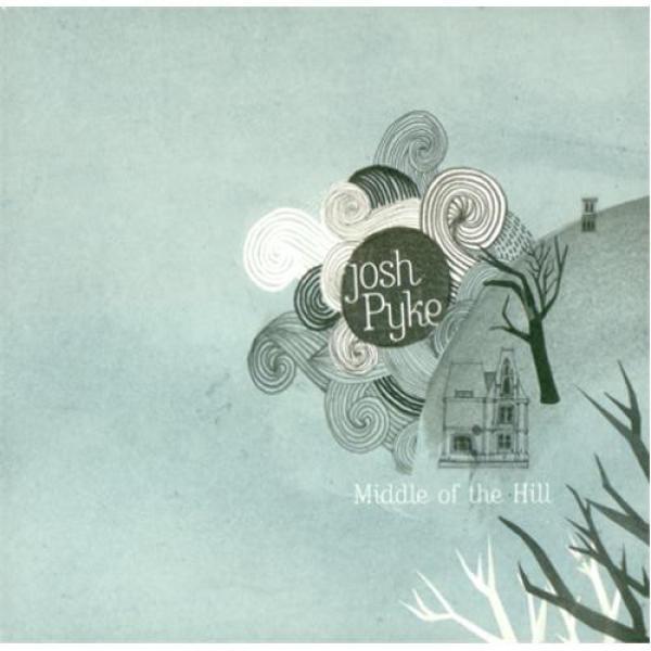 Josh Pyke - Middle Of The Hill