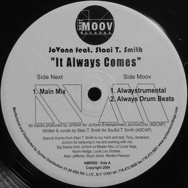 Jovonn, Staci Smith - It Always Comes