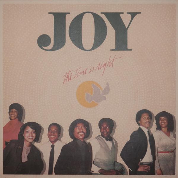 Joy (46) - The Time Is Right