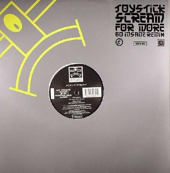 Joystick - Go Insane (Remix) / Scream For More