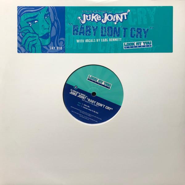 Juke Joint - Baby Don't Cry