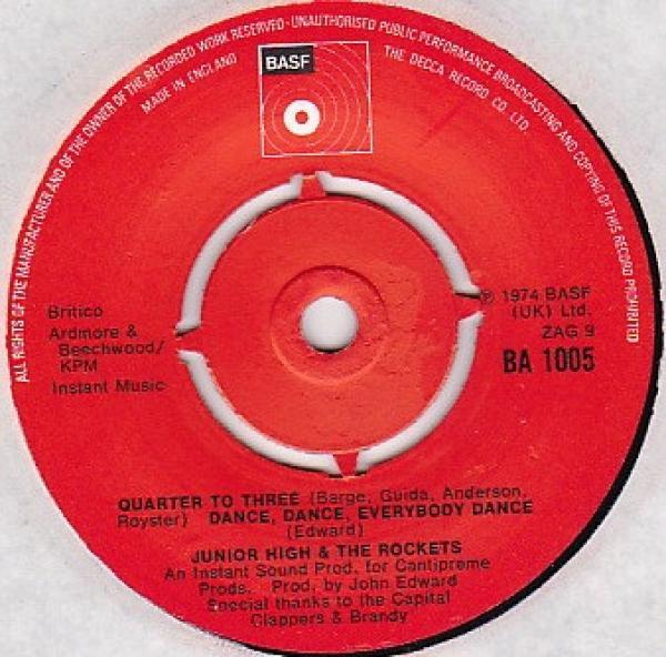Junior High & The Rockets - Quarter To Three / Dance Dance Everybody Dance