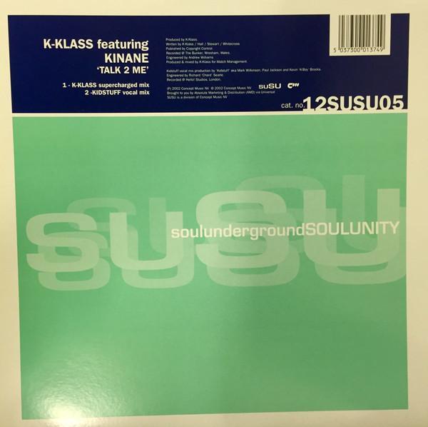 K-Klass, Kinane - Talk To Me
