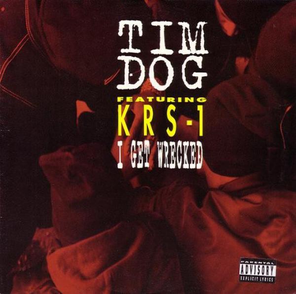 KRS-One, Tim Dog - I Get Wrecked