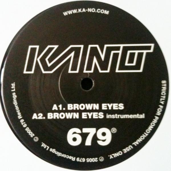 Kano  - Brown Eyes / Signs In Life