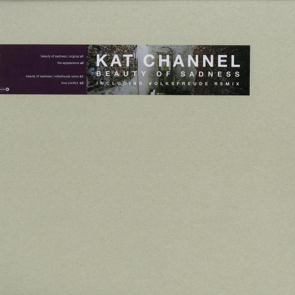 Kat Channel - Beauty Of Sadness