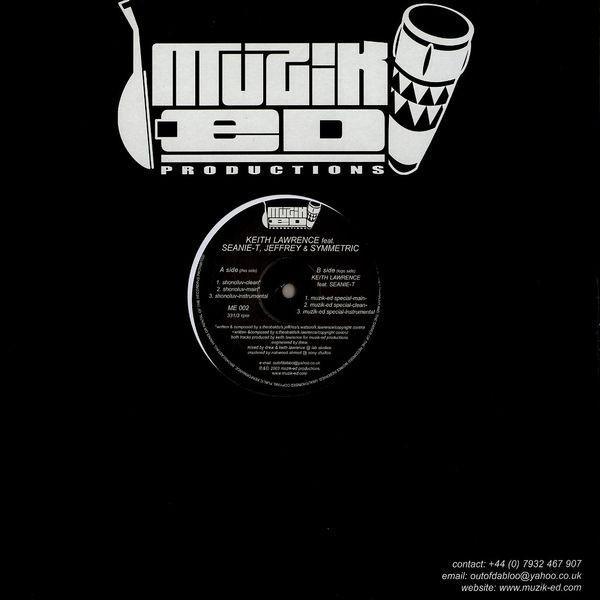 Keith Lawrence, Seanie T., Jeffrey , Symmetric - Shonoluv / Muzik-Ed Special