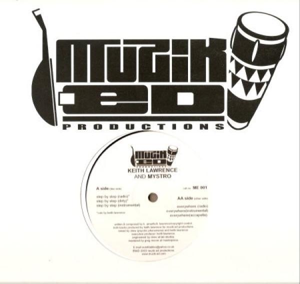 Keith Lawrence, Mystro - Step By Step