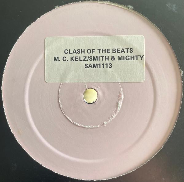 Kelz, Smith & Mighty - Clash Of The Beats