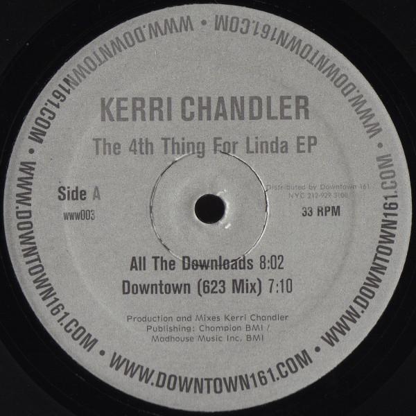 Kerri Chandler - The 4th Thing For Linda EP
