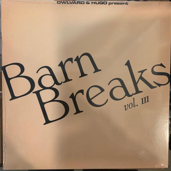 Khruangbin, Owlvaro & Hugo - Barn Breaks Vol. III