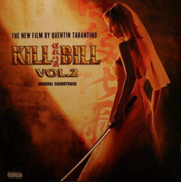  - Kill Bill Vol. 2 (Original Soundtrack)