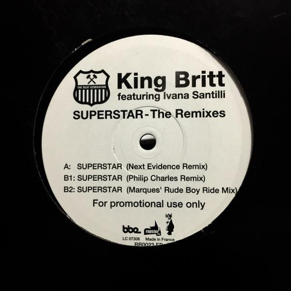 King Britt, Ivana Santilli - Superstar (The Remixes)